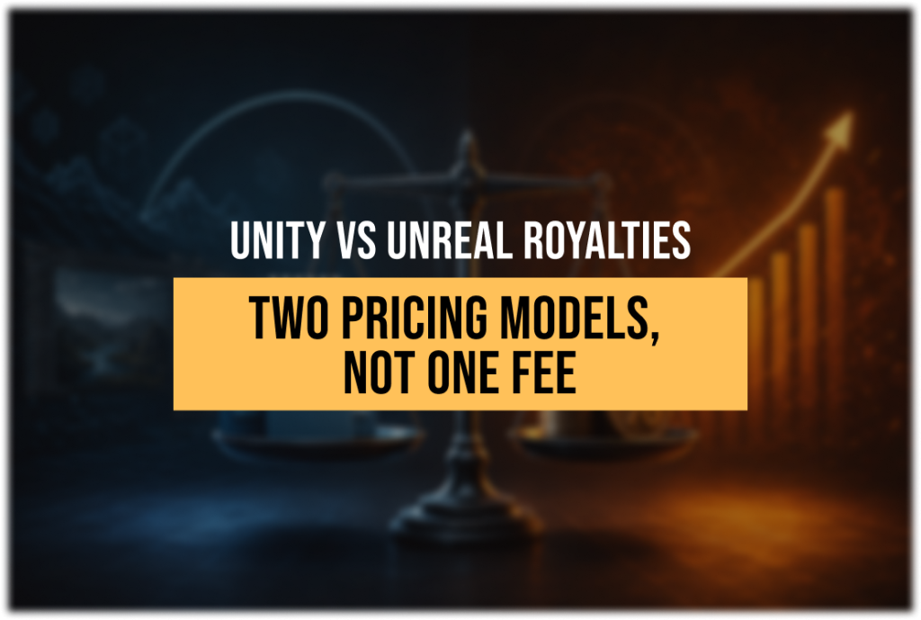 Unity Subscription vs Unreal Royalties: What Each Engine Actually Costs a Studio