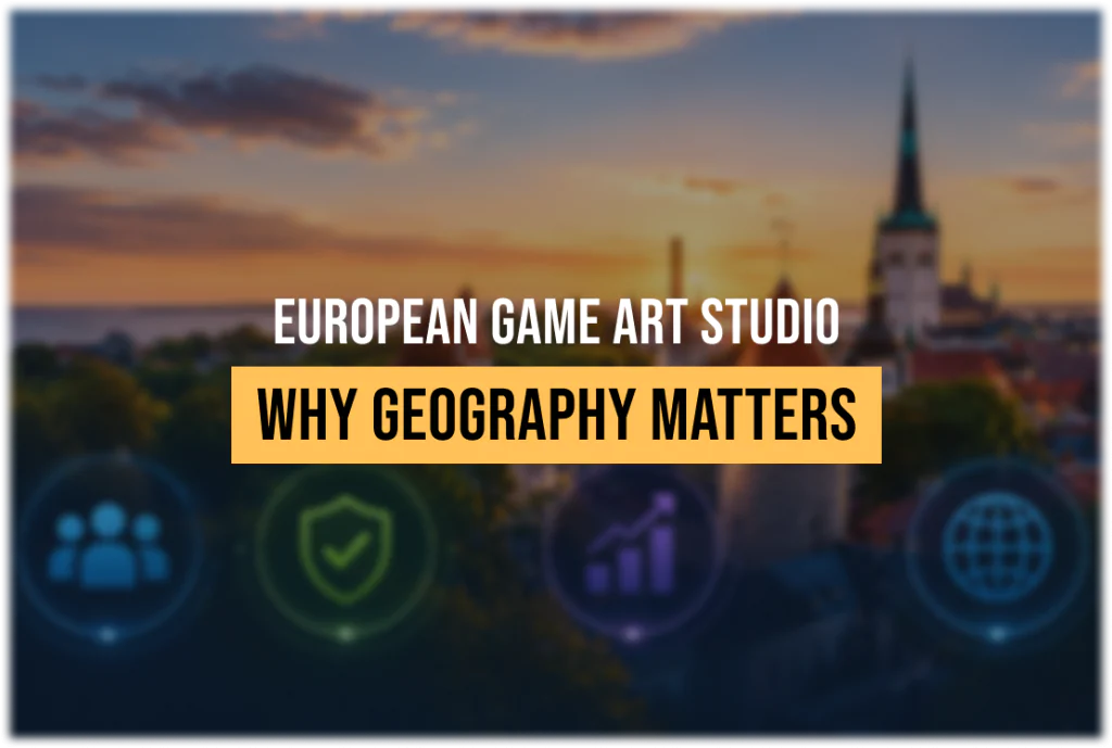 European Game Art Studio: Why Geography Is a Production Decision
